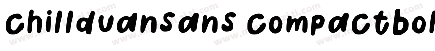 chillduansans compactbold字体转换